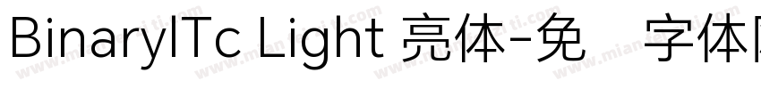 BinarylTc Light 亮体字体转换